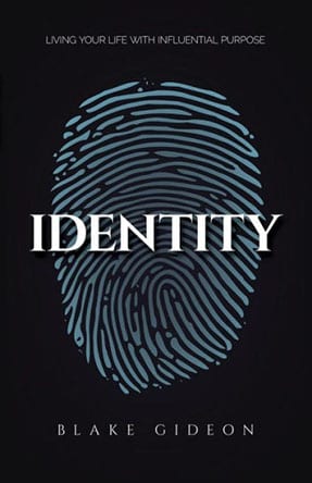 Identity Living Your Influential Purpose